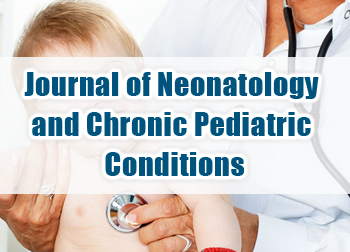 Journal of Neonatology and Chronic Pediatric Conditions